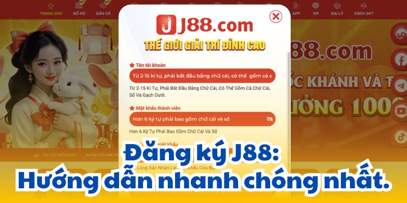 Đăng ký J88: Hướng dẫn nhanh chóng nhất.